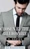 Chosen by the Billionaire · Gay Romance Novel