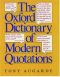 The Oxford Dictionary of Modern Quotations