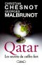 Qatar, Les Secrets Du Coffre-Fort