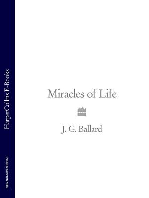 Miracles of Life · Shanghai to Shepperton · An Autobiography