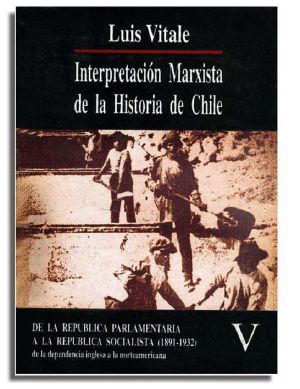 Interpretación Marxista de la Historia de Chile V