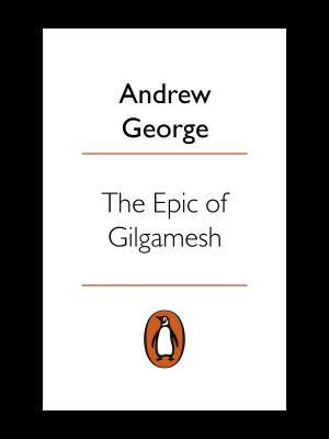 The Epic of Gilgamesh (Penguin Classics)