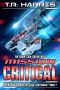 Mission Critical · the Human Chronicles Saga - Continuum Book 1