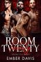 Room Twenty: Owning Their Angel