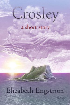 Crosley · A Short Story