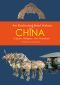 An Illustrated Brief History of China