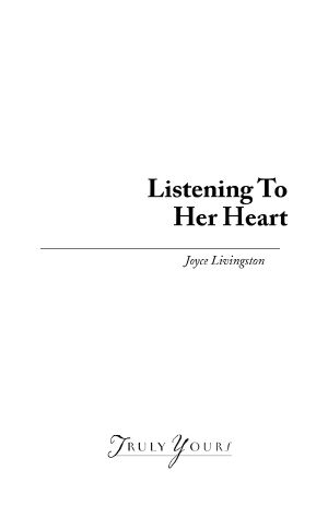 Listening to Her Heart