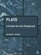 Plato: A Guide for the Perplexed