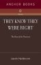 They Knew They Were Right · the Rise of the Neocons