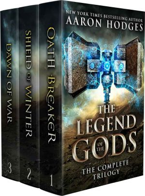 The Legend of the Gods · the Complete Trilogy