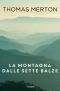 La Montagne Dalle Sette Balze