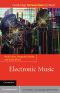 Electronic Music (Cambridge Introductions to Music)