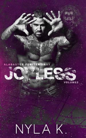 Joyless (Alabaster Penitentiary Book 2)