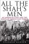 All the Shah's Men · An American Coup and the Roots of Middle East Terror