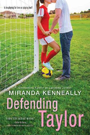 Defending Taylor (Hundred Oaks #7)