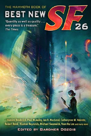 The Mammoth Book of Best New SF 26