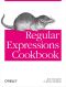 Regular Expressions Cookbook