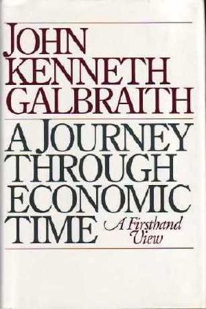 A Journey Through Economic Time · A Firsthand View