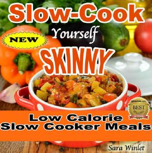 Slow-Cook Yourself Skinny