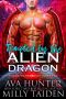 Tempted by the Alien Dragon: A Fated Mates Sci Fi Romance (Sci Fi Alien Dragon Book 2)