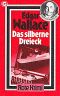 Das silberne Dreieck