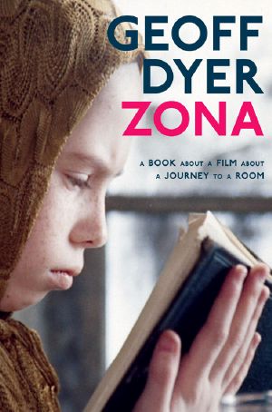 Zona · A Book About a Film About a Journey to a Room