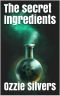 The secret Ingredients (The Charles Town Knights Book 1)