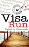 Visa Run · Pattaya to Sihanoukville