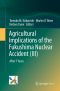 Agricultural Implications of the Fukushima Nuclear Accident (III), After 7 Years