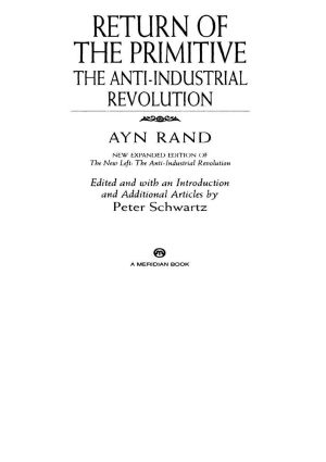 Return of the primitive · the anti-industrial revolution