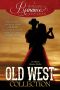 A Timeless Romance Anthology · Old West Collection