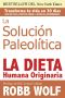 La Solución Paleolítica