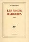 Les Noces Barbares