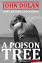 A Poison Tree (Time, Blood and Karma Book 3)