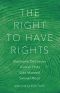 The Right to Have Rights