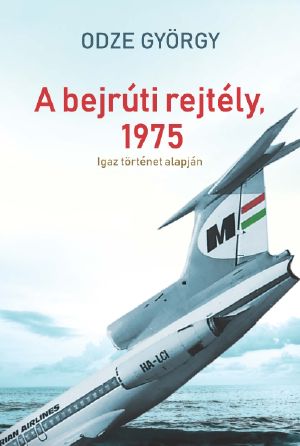 A bejrúti rejtély 1975