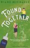 Found Together: A sweet, laugh-out-loud romantic comedy (Inked Together Book 2)