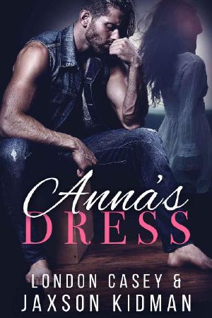 Anna's Dress · A Heart-Wrenching Second Chance Romance Story That Will Make You Believe in True Love