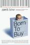 Born to Buy