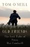 Old Friends · The Lost Tales of Fionn Mac Cumhaill