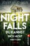 Night Falls · Du kannst dich nicht verstecken