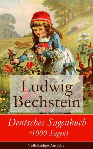 Deutsches Sagenbuch · 2000 Sagen