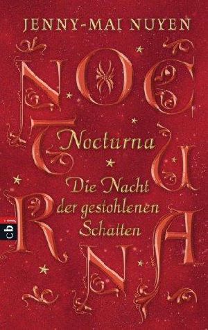 Nocturna · Die Nacht der gestohlenen Schatten