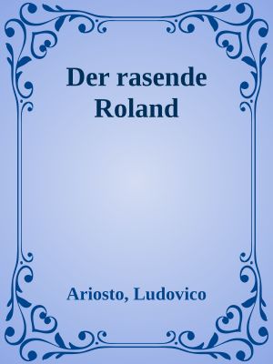 Der rasende Roland