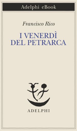 I Venerdì Del Petrarca