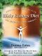 The Body Ecology Diet