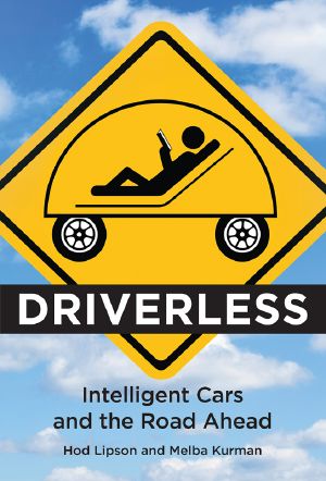 Driverless · Intelligent Cars and the Road Ahead (The MIT Press), Intelligent Cars and the Road Ahead