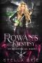 The Rowan's Destiny: An Urban Fantasy Reverse Harem Romance (The Killian Blade Series Book 3)