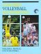 Coaching Volleyball Successfully · the Usvba Coaching Accreditation Program and American Coaching Effectiveness Program Leader Level Volleyball Book