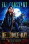 Hellhole Bay: An Urban Fantasy